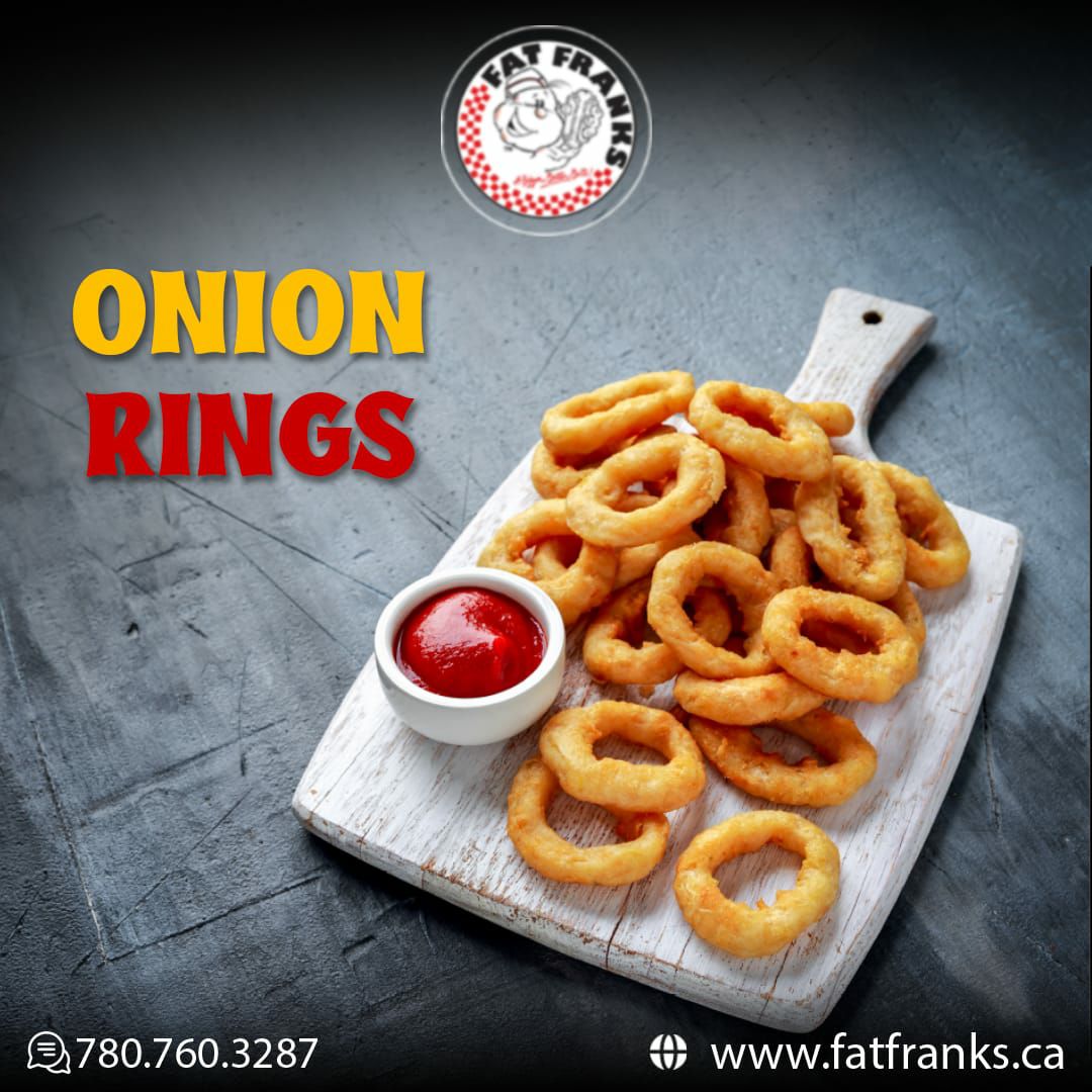 Try Onion Rings At Fat Franks